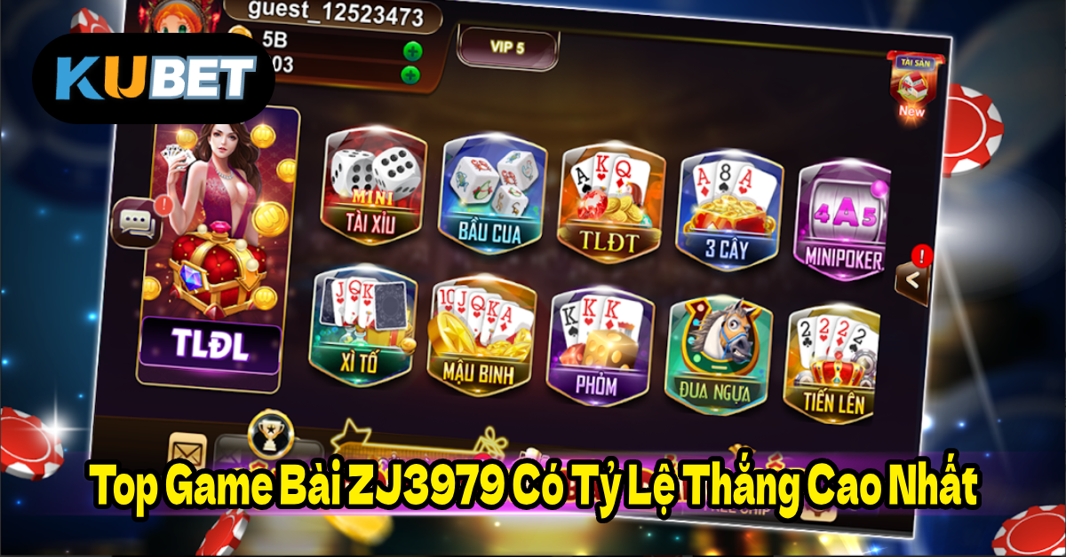 Top Game Bài ZJ3979 Có Tỷ Lệ Thắng Cao Nhất